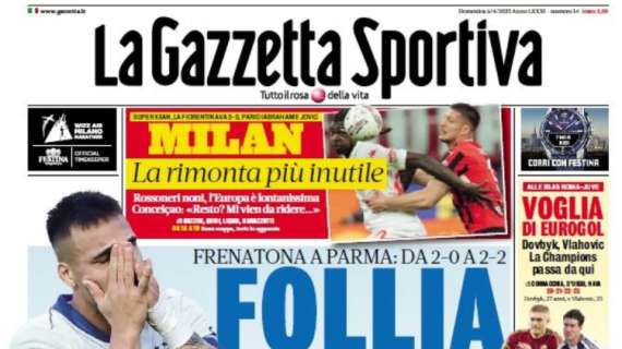 la-gazzetta-dello-sport-titola:-“follia-inter!-domani-napoli-per-il-1”