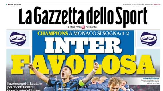 gazzetta-esalta-i-nerazzurri-dopo-la-champions:-“inter-favolosa”