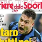 corriere-dello-sport-spinge-l’inter-in-champions:-“lautaro-sei-tutti-noi”