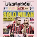 la-gazzetta-dello-sport:-“solo-milan.-crollo-inter:-addio-triplete”