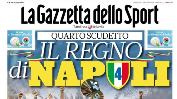 gazzetta-dello-sport-a-tutta-pagina:-“il-regno-di-napoli”