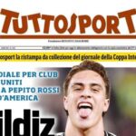 tuttosport-apre-con-la-juventus:-“yildiz,-il-mondo-ti-guarda”