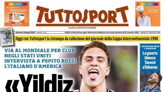 tuttosport-apre-con-la-juventus:-“yildiz,-il-mondo-ti-guarda”