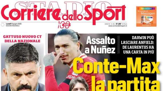 corriere-dello-sport-sul-duello-di-mercato-per-nunez:-“conte-max,-la-partita”
