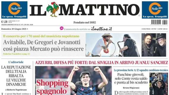 il-mattino:-“azzurri,-difesa-piu-forte:-dal-siviglia-in-arrivo-juanlu-sanchez”