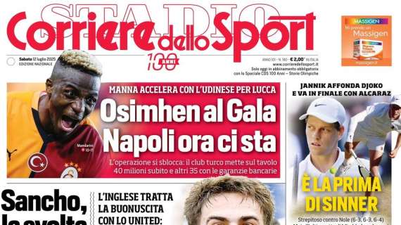 corriere-dello-sport:-“osi-gala,-il-napoli-ora-ci-sta.-manna-accelera-per-lucca”
