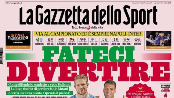 la-gazzetta-dello-sport:-“via-al-campionato:-e-sempre-napoli-inter”