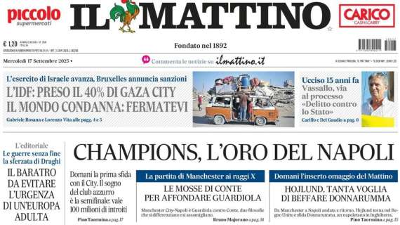 il-mattino:-“champions,-l’oro-del-napoli.-il-sogno-e-la-semifinale-che-vale-100-mln”