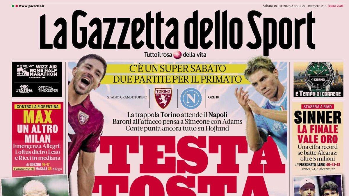gazzetta-dello-sport:-“testa-tosta.-trappola-toro-per-il-napoli”