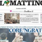 il-mattino:-“core-‘ngrato”