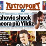 tuttosport:-“vlahovic-shock:-ancora-piu-yildiz”