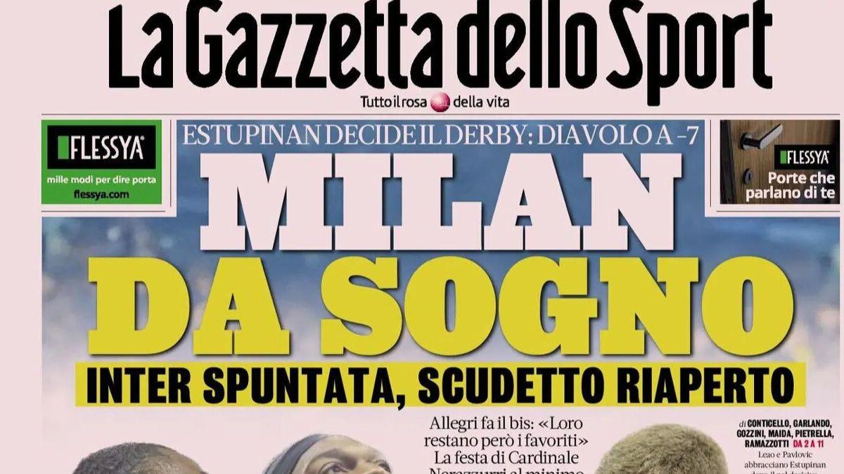 cade-l’inter,-gazzetta-dello-sport:-“milan-da-sogno”